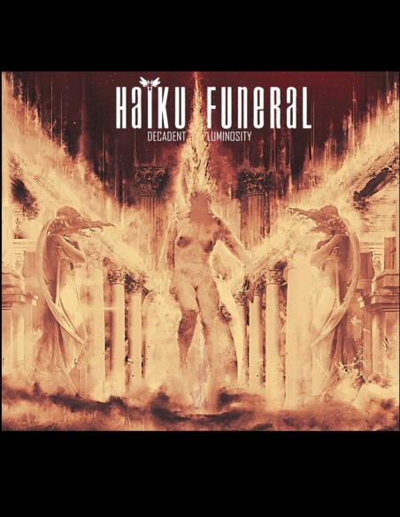 Haiku Funeral - Decadent Luminosity