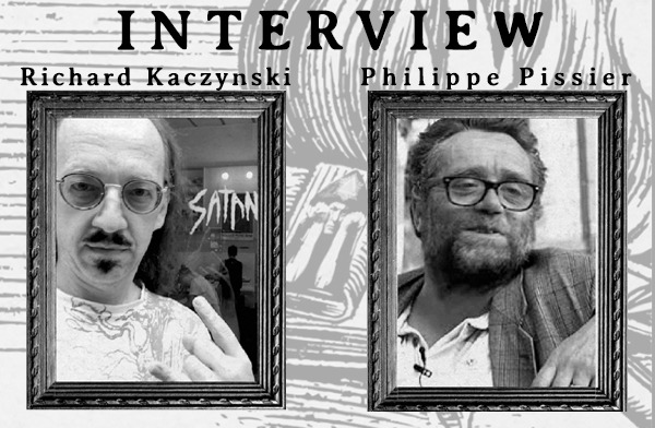 INTERVIEW with Richard KACZYNSKI & Philippe PISSIER
